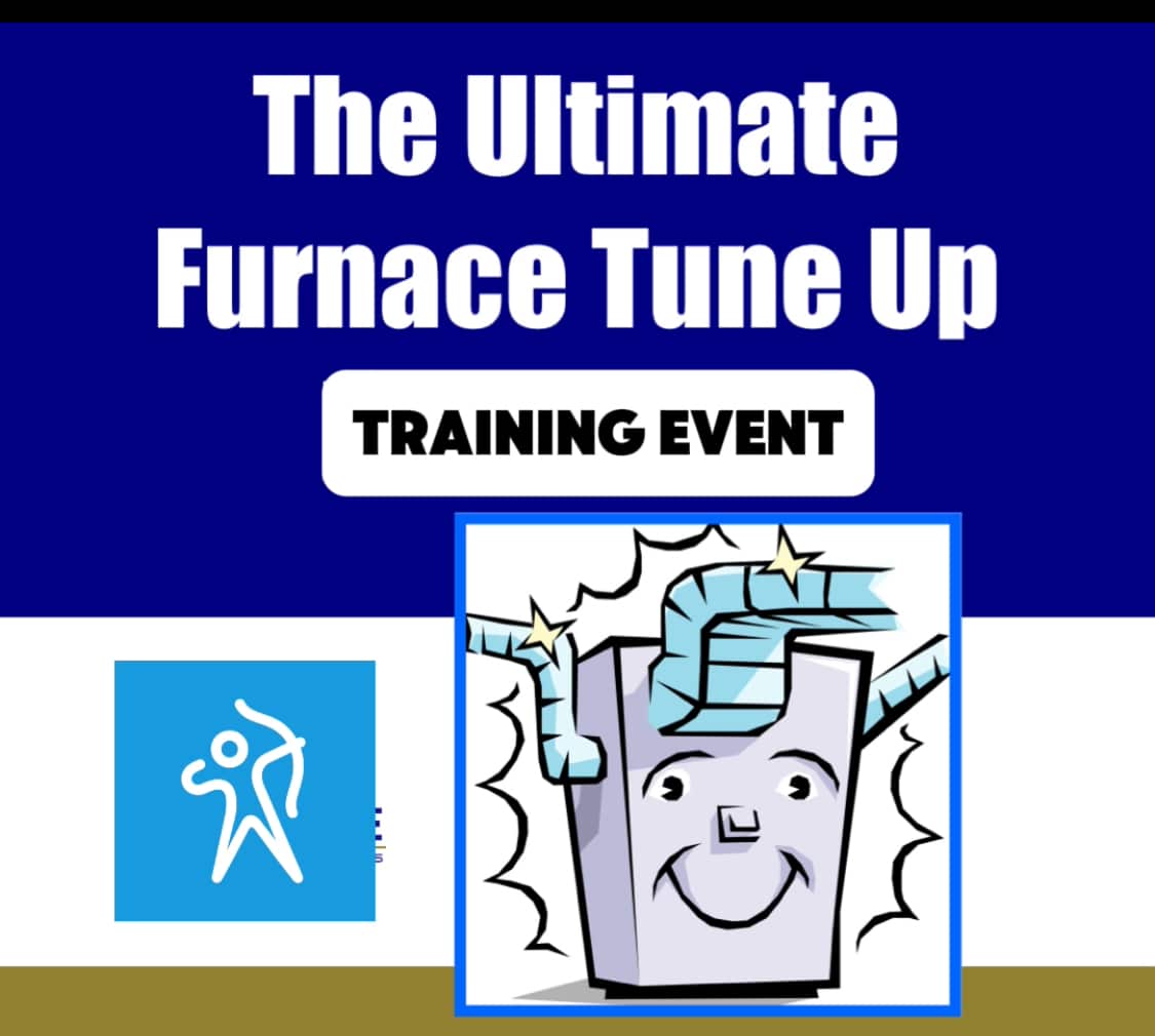 The Ultimate Furnace Tune Up